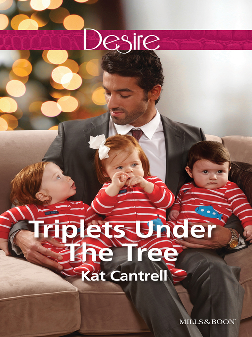 Title details for Triplets Under the Tree by Kat Cantrell - Available